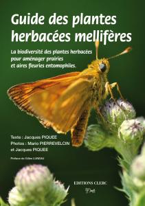 Guide des plantes herbacées mellifères - Jacques Piquée