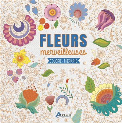 Fleurs merveilleuses - Collectif Losange-Artémis