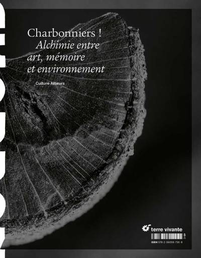 Charbonniers ! - Collectif porté par l’association Culture Ailleurs