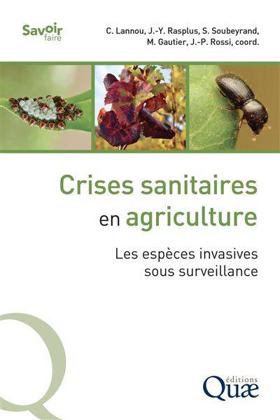 Crises sanitaires en agriculture - Christian Lannou