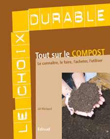 Tout sur le compost - Lili Michaud