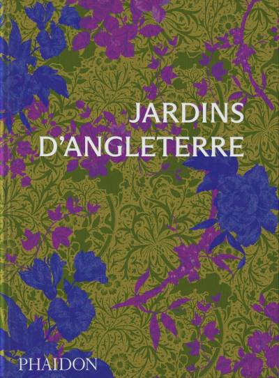 Jardins d'Angleterre - Collectif Phaidon