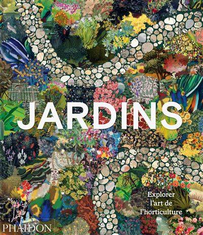 JARDINS - Collectif Phaidon