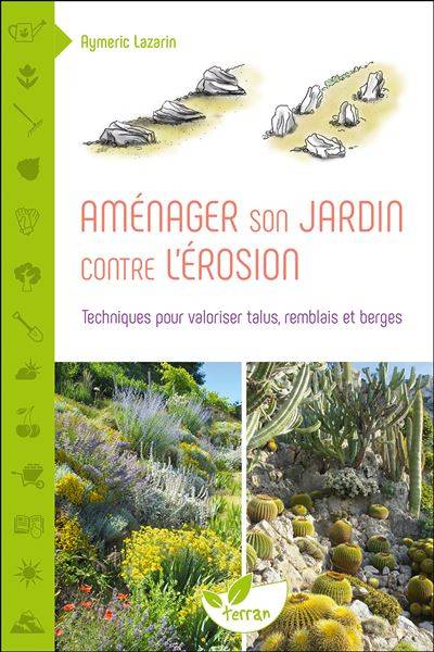 Aménager son jardin contre l'érosion