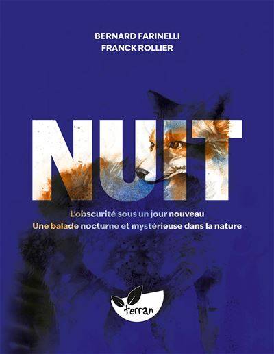 Nuit - Bernard Farinelli - Illustration : Franck Rollier