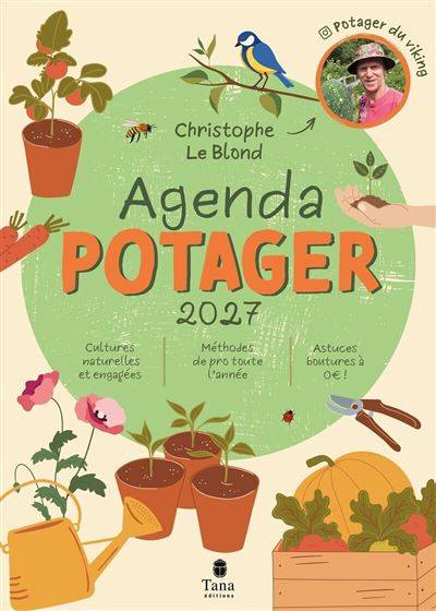 Agenda potager 2027  - Christophe Le Blond