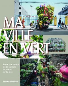 Ma ville en vert - Collectif