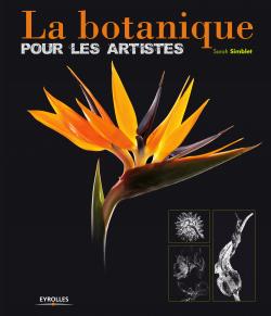 La botanique pour les artistes - Sarah Simblet