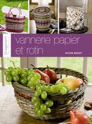 Vannerie papier et rotin - Sylvie Bégot