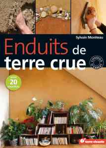 Enduits de terre crue - Sylvain Moréteau