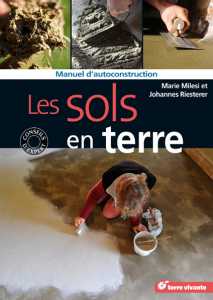 Les sols en terre - Marie Milési et Johannes Riesterer