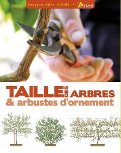 Taille des arbres et des arbustes d'ornement - Steve Bradley