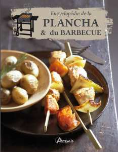 Encyclopédie de la plancha et du barbecue - Oeuvre collective