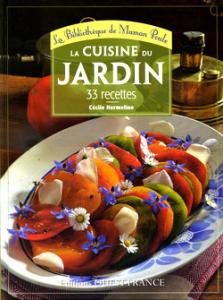 La cuisine du jardin - Cécile Hermeline