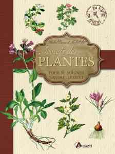 Secrets des plantes - Oeuvre collective