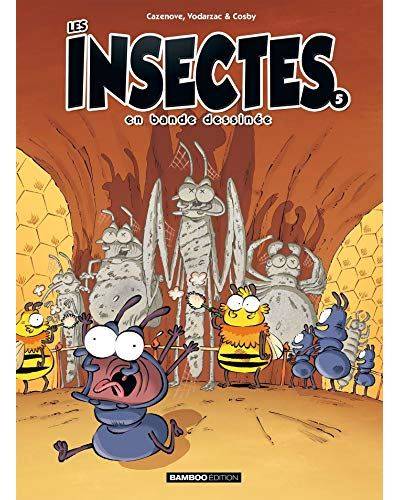 Les insectes  - Cosby, Vodarzac, Cazenove