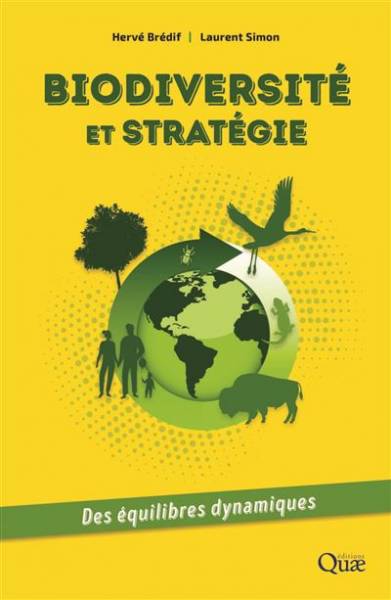 Biodiversité et stratégie - Hervé Brédif - Laurent Simon